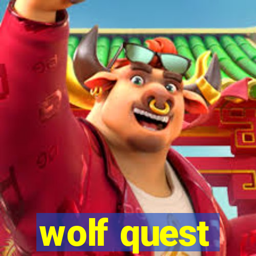wolf quest